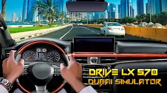 Drive LX 570 Dubai Simulator スクリーンショット 2