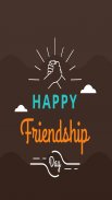 Happy Friendship Day ဖန်သားပြင်ဓာတ်ပုံ 1