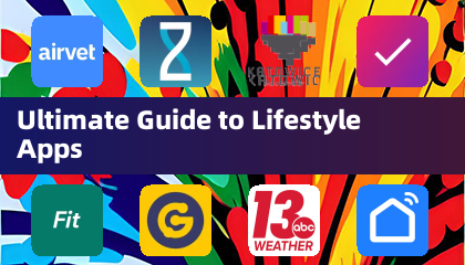 Guide ultime des applications de style de vie