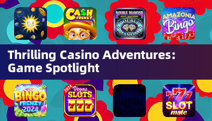 Spannende Casino-Abenteuer: Spiele im Rampenlicht