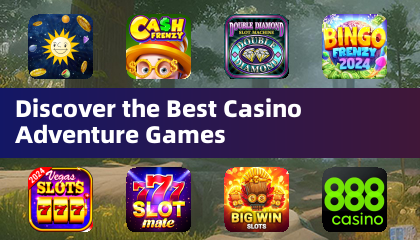 En iyi casino macera oyunlarını keşfedin