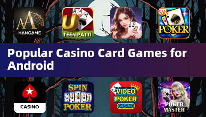 Popular Casino Card Games for Android