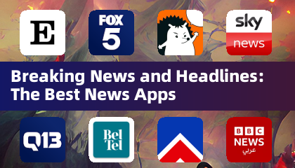 Breaking News and Headlines: The Best News Apps