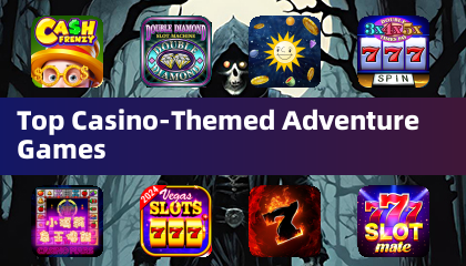 Los mejores juegos de aventura con temática de casino