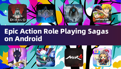 Epic Action Role Playing Sagas on Android
