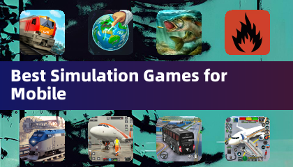Best Simulation Games for Mobile