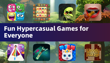 Fun Hypercasual Games for Everyone