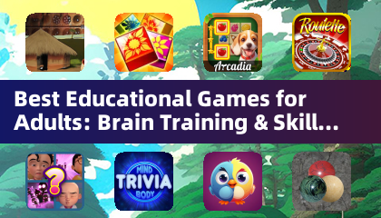 Best Educational Games for Adults: Brain Training & Skill Development (Puzzle Games)