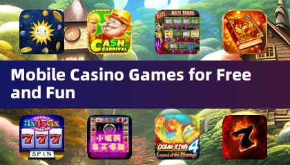 免费娱乐手机赌场游戏