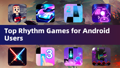 Top Rhythm Games for Android Users
