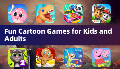 Fun Cartoon Games for Kids and Adults