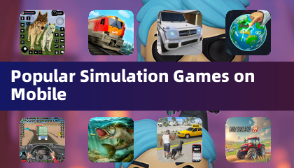 热门手机模拟游戏