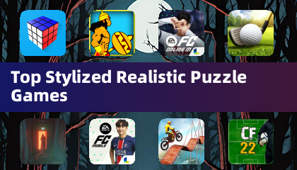 Top Stylized Realistic Puzzle Games