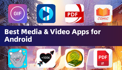Best Media & Video Apps for Android