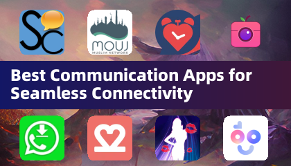 Best Communication Apps for Seamless Connectivity