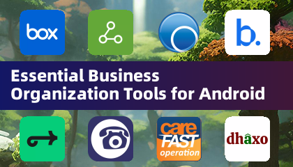 Essential Business Organization Tools for Android