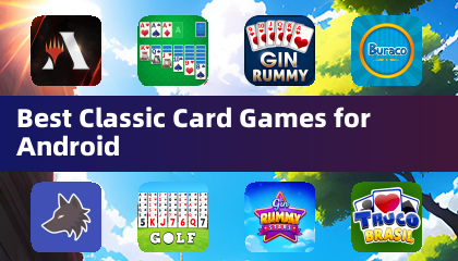 Best Classic Card Games for Android