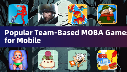 Juegos populares de MOBA por equipos para móviles