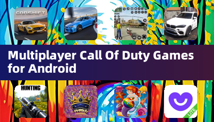 Android平台的多人联机使命召唤游戏
