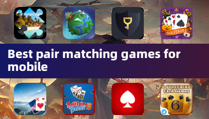 Best pair matching games for mobile